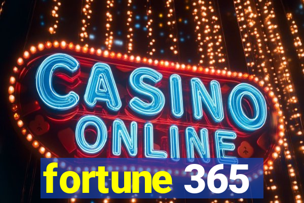 fortune 365